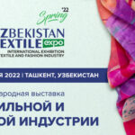 UzTextile Expo Весна’22» тоқыма және сән индустриясының 4-ші халықаралық көрмесі өтеді